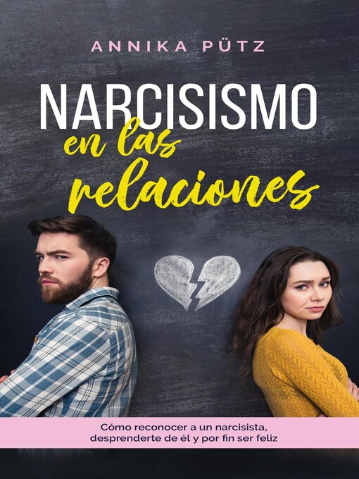 Title details for Narcisismo en las relaciones by Annika Pütz - Available